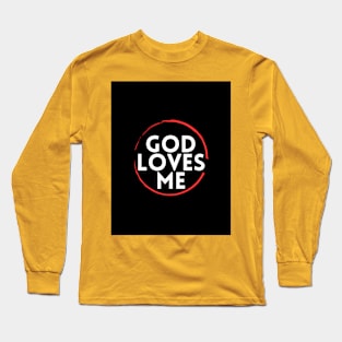 Beautiful Prophecy - God loves me Long Sleeve T-Shirt